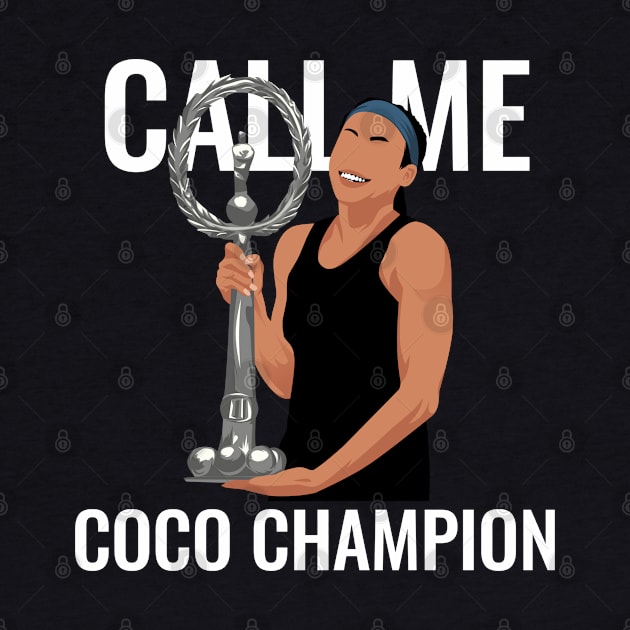 Coco Gauff - Call me coco champion by mirailecs
